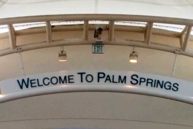 Welcome to Palm Springs